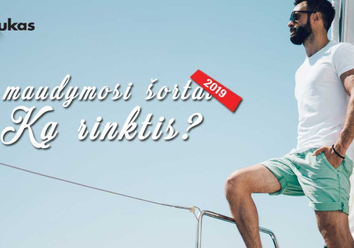 Vyriški maudymosi šortai. Kokius rinktis?