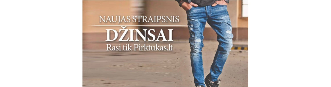 LOPYTI, PLĖŠYTI, BALINTI DŽINSAI - HITAS AR KIČAS?